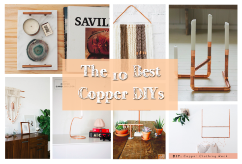Anna’s Picks: The 10 Best Copper DIY Projects